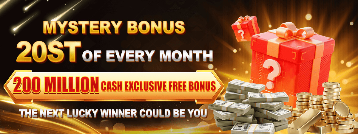 Mystery Bonus - 200 Million cash every 20th